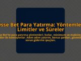 Osse-Bet-Para-Yatirma-Yontemler-Limitler-ve-Sureler-overlay-1784406888.jpg