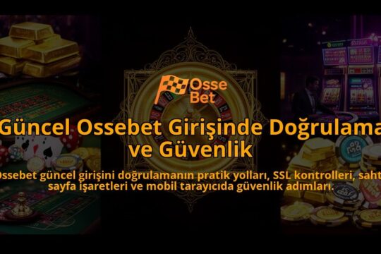 Guncel-Ossebet-Girisinde-Dogrulama-ve-Guvenlik-overlay-1786611334.jpg