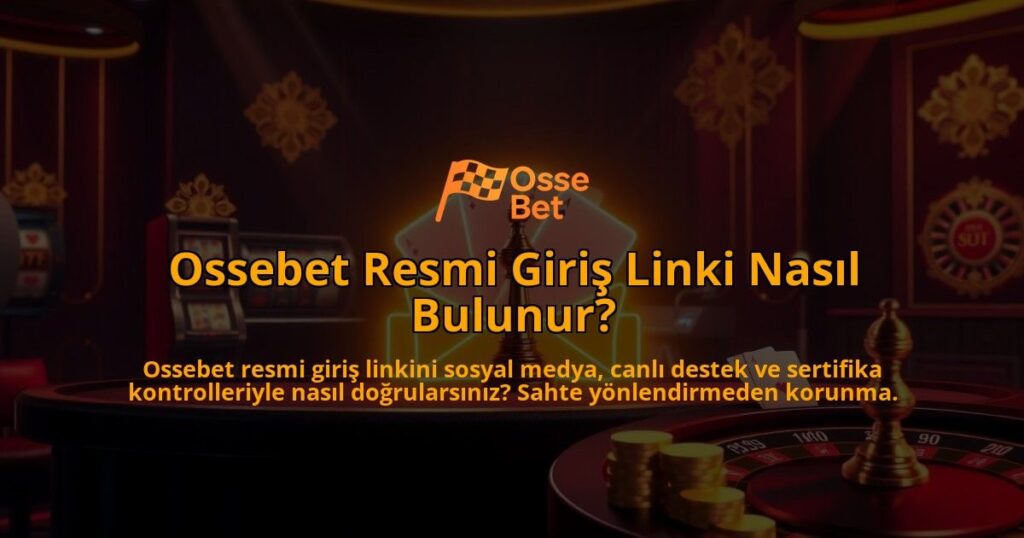 Ossebet-Resmi-Giris-Linki-Nasil-Bulunur-overlay-1786749407.jpg
